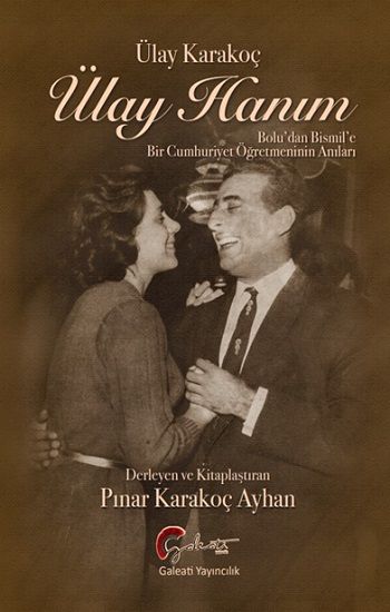 Ülay Hanım - Galeati Yayıncılık Kitap