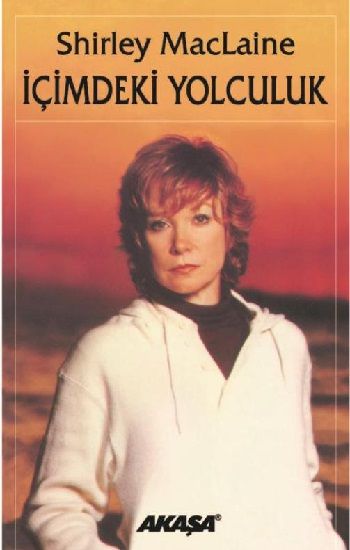 İçimdeki Yolculuk - Shirley MacLaine, Kişisel Gelişim Türkçe kitap kapağı