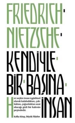 Kendiyle Bir Başına İnsan - Kafka Yayınevi Kitap