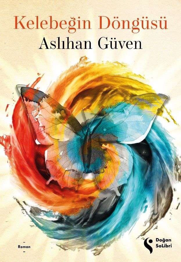 Kelebeğin Döngüsü - Doğan Solibri Yayınları Kitap