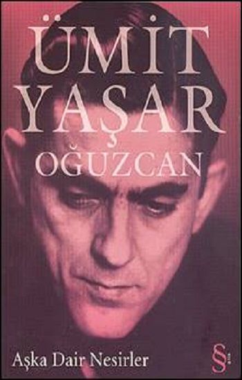 Aşka Dair Nesirler - Ümit Yaşar Oğuzcan, Şiir Türkçe kitap kapağı
