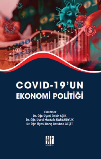 Covid-19'un Ekonomi Politiği - Gazi Kitabevi Kitap
