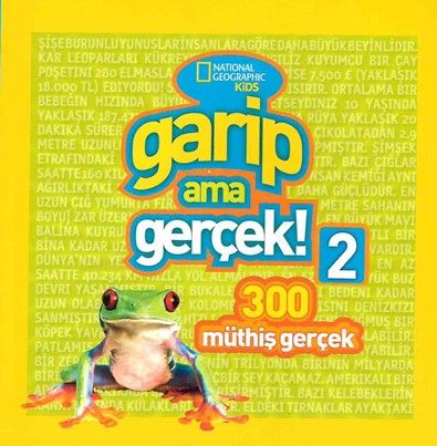 Garip Ama Gerçek! 2 Kollektif Türkçe çocuk kitabı kapağı