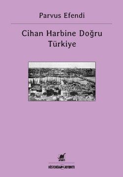 Cihan Harbine Doğru Türkiye - Ayrıntı Yayınları Kitap