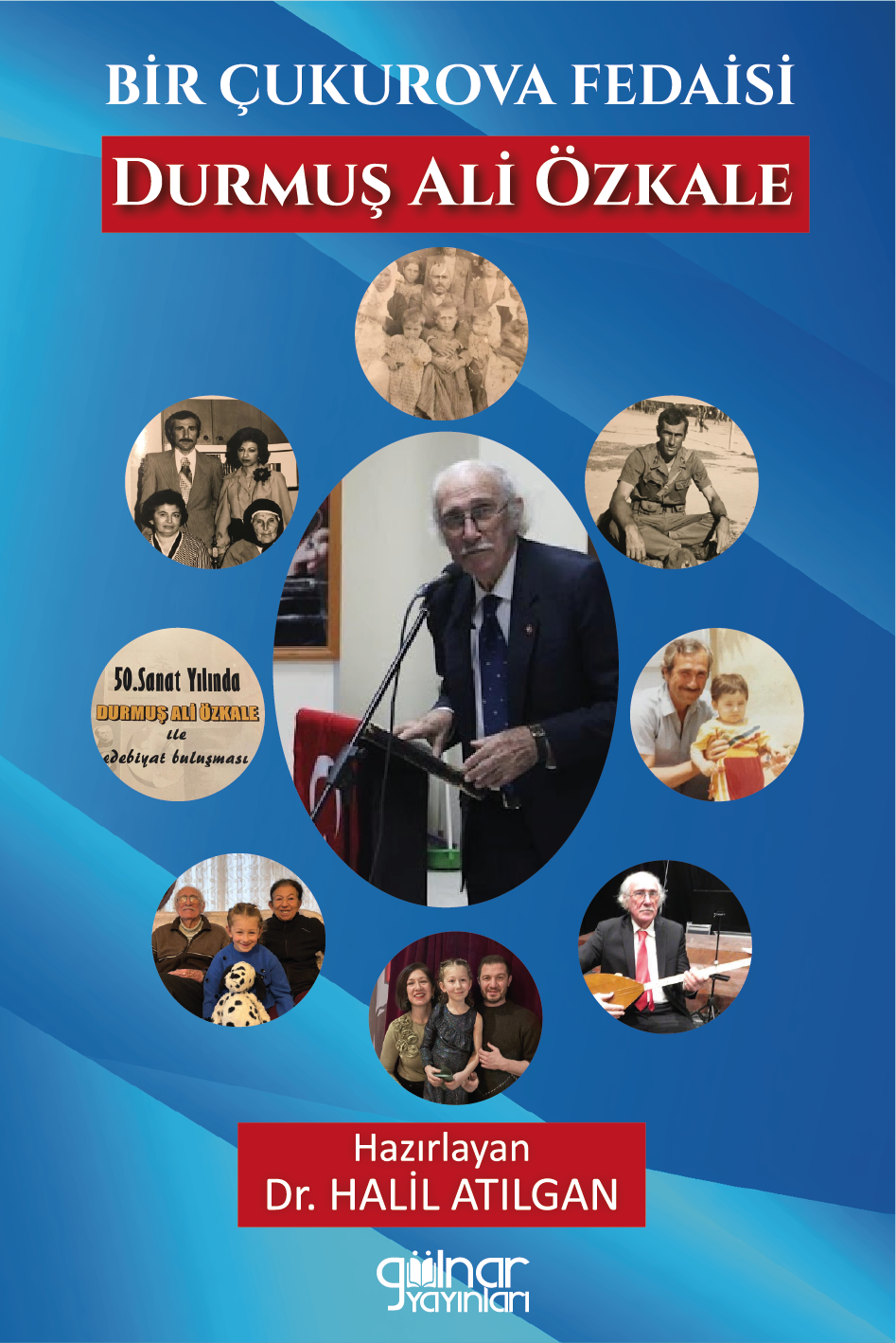 Bir Çukurova Fedaisi Durmuş Ali Özkale - Gülnar Yayınları Kitap