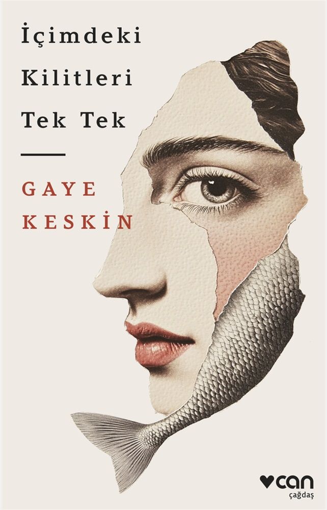 İçimdeki Kilitleri Tek Tek - Can Yayınları Kitap