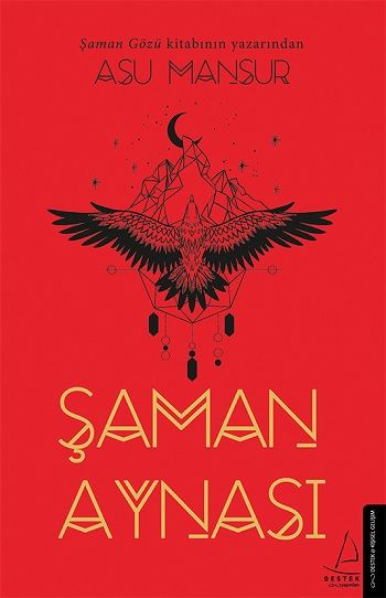 Şaman Aynası - Destek Yayınları Kitap