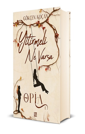 Opia 1 – Yitirmeli Ne Varsa (Ciltli) - Dokuz Yayınları Kitap