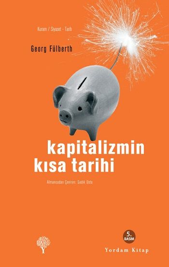 Kapitalizmin Kısa Tarihi - Yordam Kitap Kitap