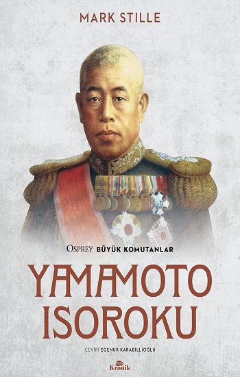 Yamamoto Isoroku - Kronik Kitap Kitap