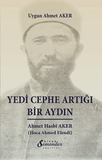 Yedi Cephe Artığı Bir Aydın - Semenderkitap Yayınları Kitap