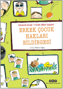Erkek Çocuk Hakları Bildirgesi - Yapı Kredi Yayınları Kitap
