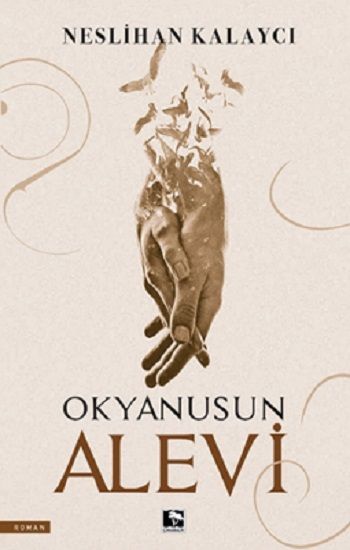 Okyanusun Alevi - Çınaraltı Yayınları Kitap