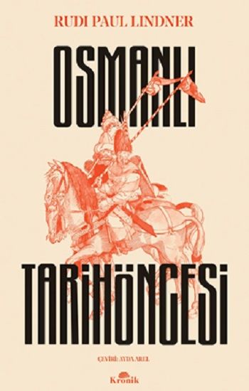 Osmanlı Tarihöncesi - Kronik Kitap Kitap