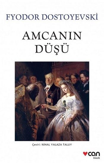 Amcanın Düşü (Yeni Beyaz Kapak) - Can Yayınları Kitap