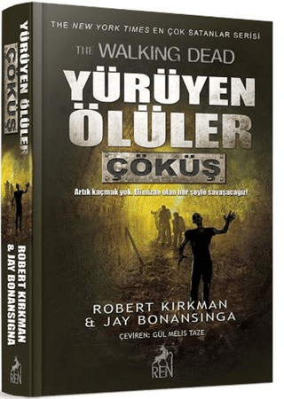 Yürüyen Ölüler Çöküş - Ren Kitap Kitap