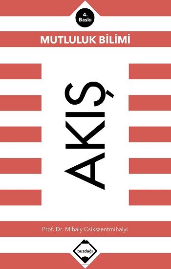 Akış: Mutluluk Bilimi - Buzdağı Yayınları Kitap