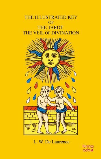 The Illustrated Key Of The Tarot The Veil Of Divination - Kırmızı Ada Yayınları Kitap