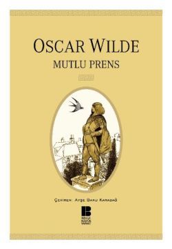 Mutlu Prens - Bilge Kültür Sanat Kitap