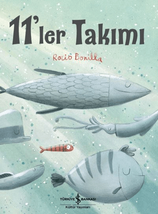 11'ler Takımı - İş Bankası Kültür Yayınları Kitap