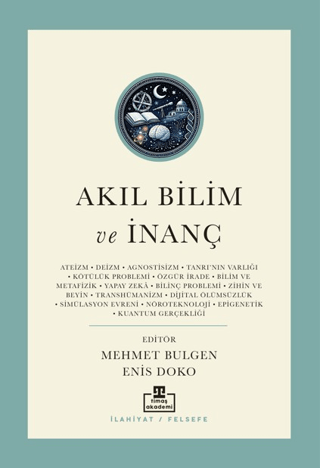 Akıl Bilim ve İnanç - Timaş Akademi Yayınları Kitap