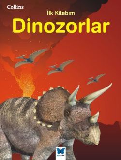 Dinozorlar - Mavi Kelebek Yayınları Kitap