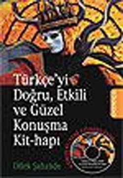 Türkçe’yi Doğru, Etkili ve Güzel Konuşma Kit-Hapı Dilek Şahzade Türkçe kitap kapağı