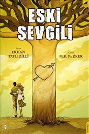 Eski Sevgili - Kara Karga Yayınları Kitap