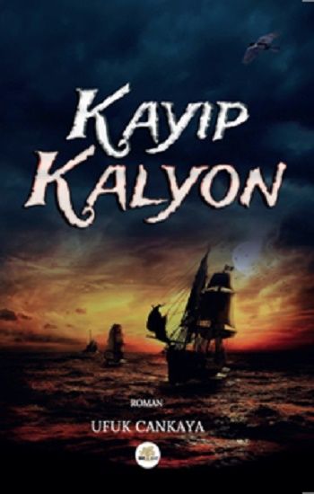 Kayıp Kalyon - Nar Ağacı Yayınları Kitap