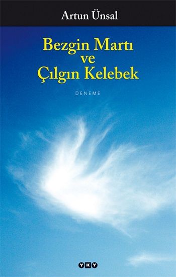 Bezgin Martı ve Çılgın Kelebek - Yapı Kredi Yayınları Kitap