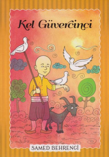 Kel Güvercini - Samed Behrengi Serisi - Parıltı Yayınları Kitap