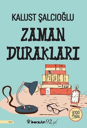 Zaman Durakları - İnkılap Kitabevi Kitap