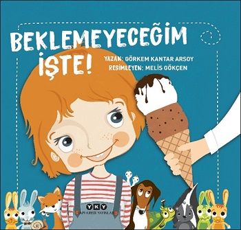 Beklemeyeceğim İşte! - Yapı Kredi Yayınları Kitap