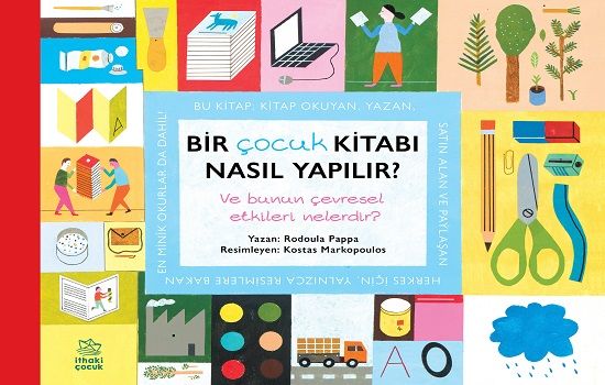 Bir Çocuk Kitabı Nasıl Yapılır? Ve Bunun Çevresel Etkileri Nelerdir? - İthaki Yayınları Kitap