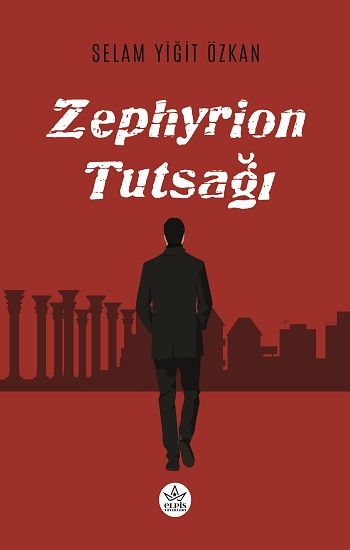 Zephyrion Tutsağı - Elpis Yayınları Kitap