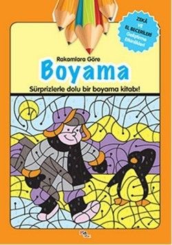 Rakamlara Göre Boyama - Pia Çocuk Yayınları Kitap