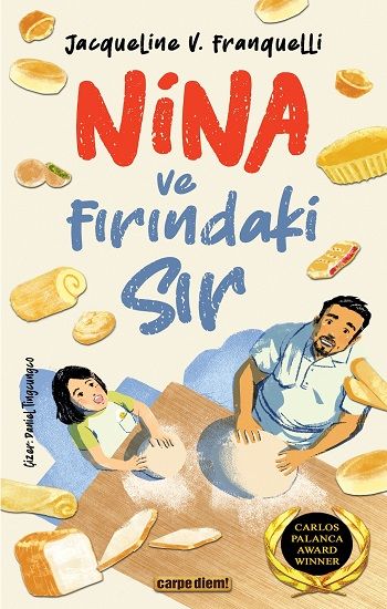 Nina ve Fırındaki Sır - Carpe Diem Kitapları Kitap