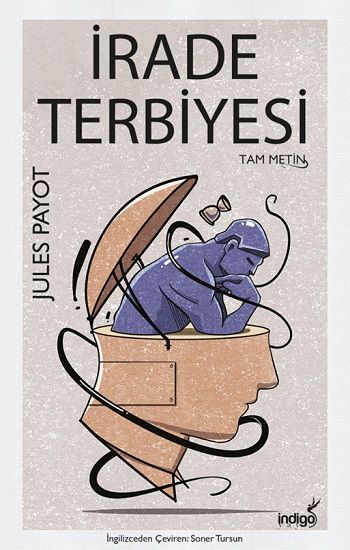 İrade Terbiyesi - İndigo Kitap Kitap
