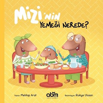 Mizi’nin Yemeği Nerede? - Abm Yayınevi Kitap
