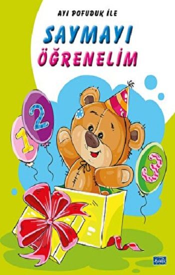 Ayı Pofuduk İle Saymayı Öğrenelim - Parıltı Yayınları Kitap