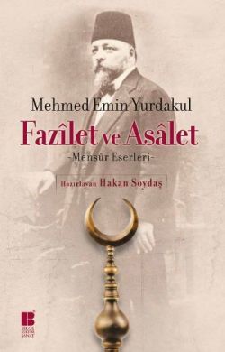 Fazilet ve Asalet - Bilge Kültür Sanat Kitap