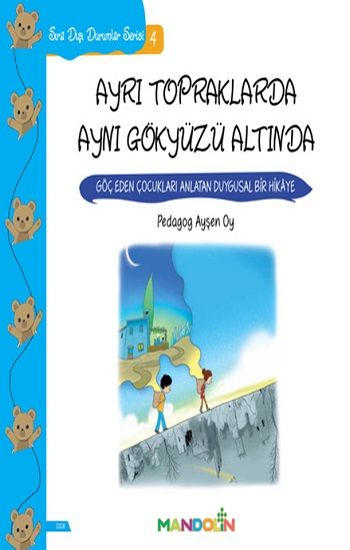 Sıra Dışı Durumlar Serisi 4 - Ayrı Topraklarda Aynı Gökyüzü Altında - Mandolin Yayınları Kitap