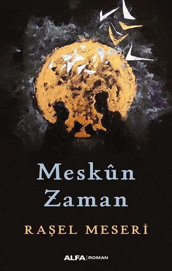 Meskün Zaman - Alfa Yayınları Kitap