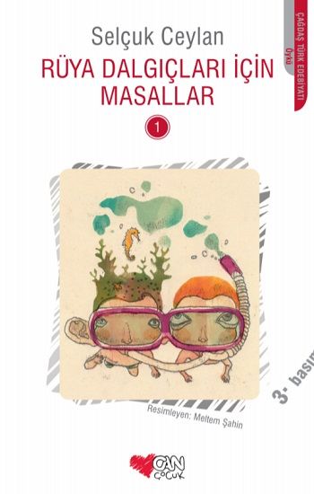 Rüya Dalgıçları İçin Masallar - 1 - Can Çocuk Yayınları Kitap