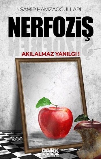 Nerfoziş - Dark İstanbul Yayınları Kitap
