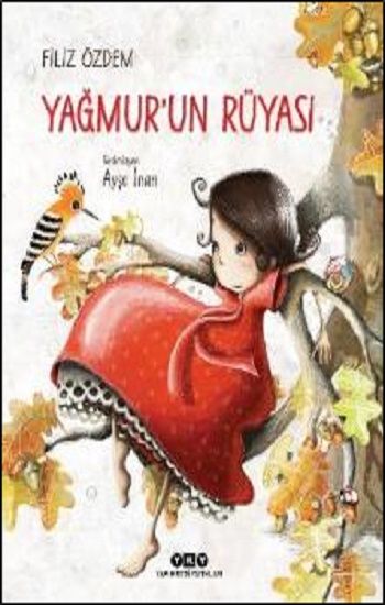 Yağmur’un Rüyası - Yapı Kredi Yayınları Kitap