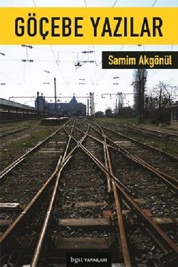 Göçebe Yazılar - Bgst Yayınları Kitap