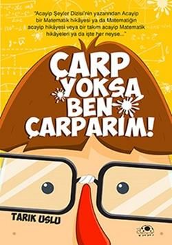 Çarp Yoksa Ben Çarparım! - Uğurböceği Yayınları Kitap