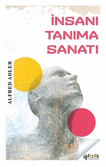 İnsanı Tanıma Sanatı - Fark Yayınları Kitap