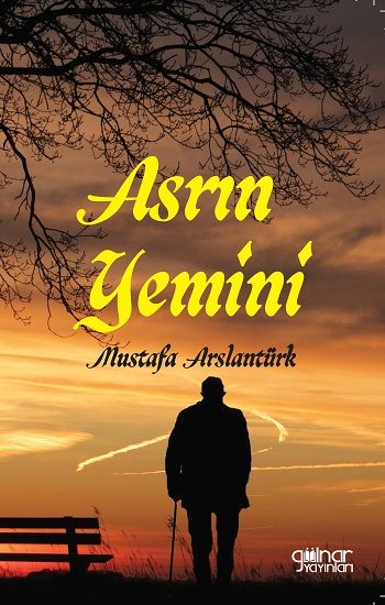 Asrın Yemini - Gülnar Yayınları Kitap